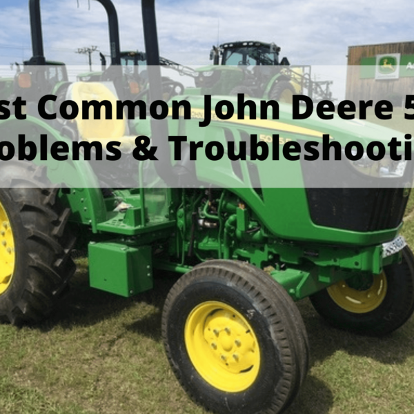 john deere 5045e problems