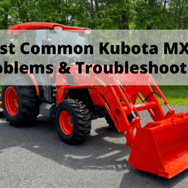 kubota mx5400 problems