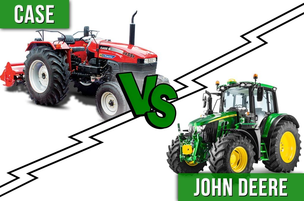 Case vs John Deere Which is the best in 2023?