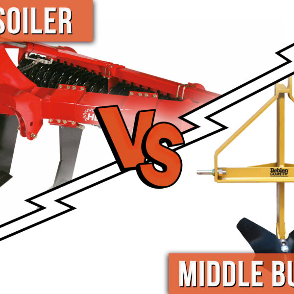 Subsoiler VS Middle Buster: 3 Crucial Differences To Know
