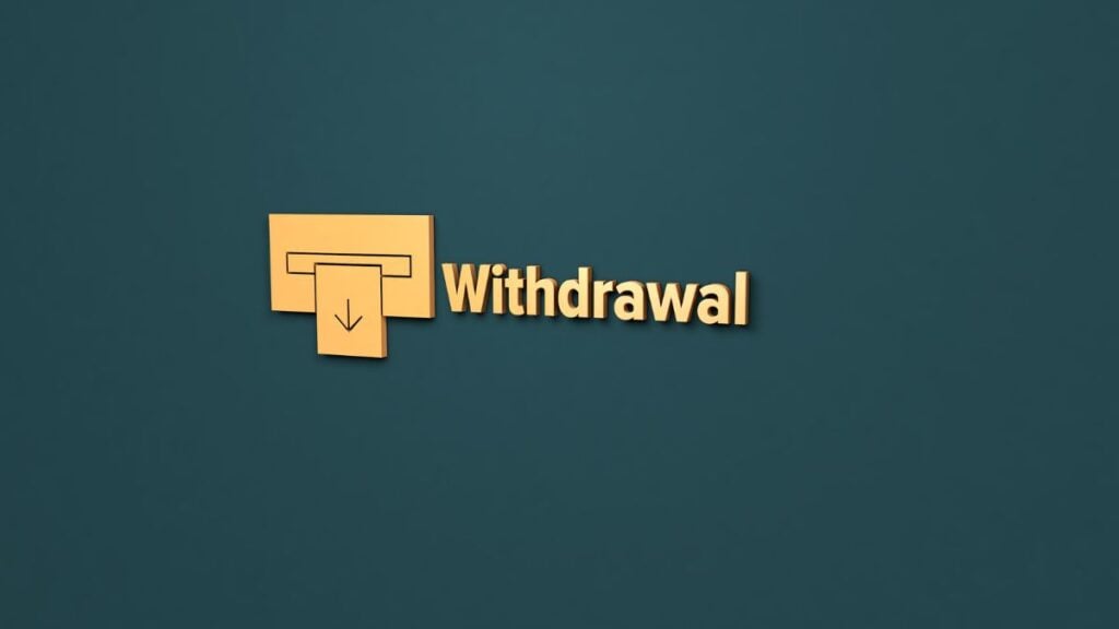 Withdrawal