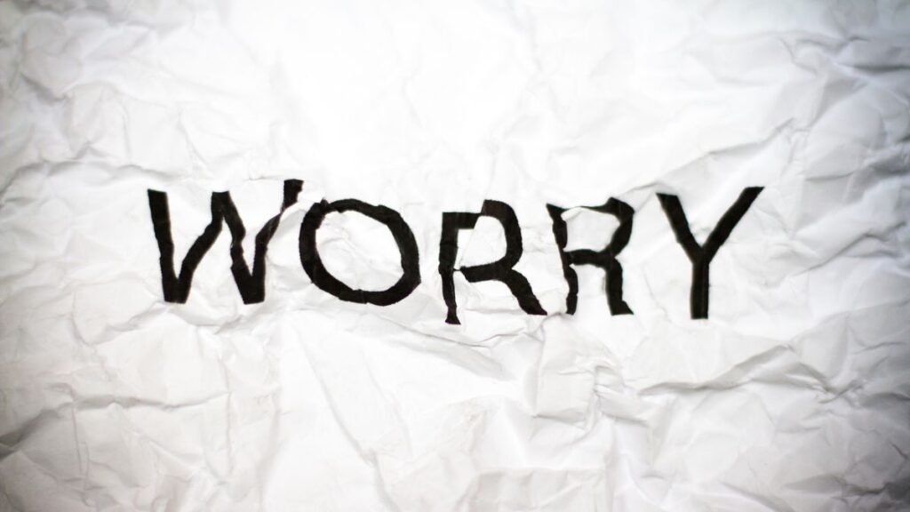 Worry