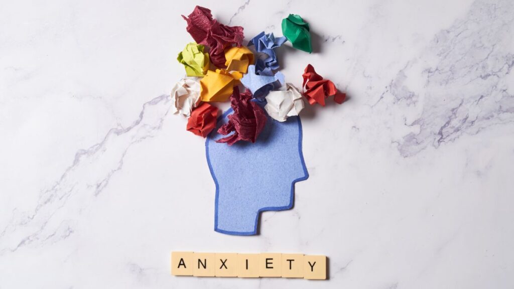 Anxiety