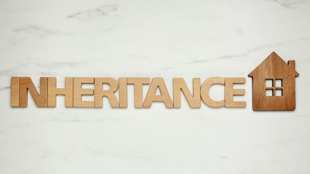 Inheritances
